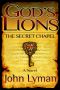 [God's Lions 01] • The Secret Chapel